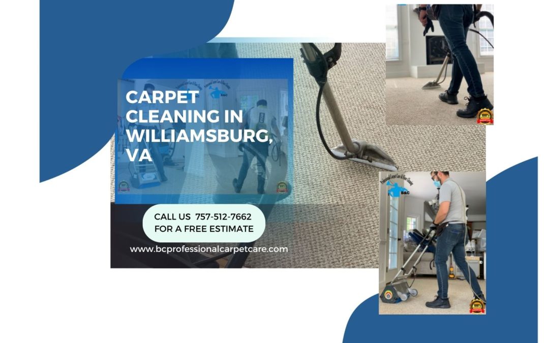 Carpet cleaning in Williamsburg, VA